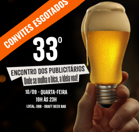 Os convites para 33ª edição do Encontro dos Publicitários estão esgotados.